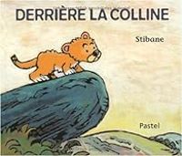  Stibane - Derrière la colline