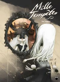 Couverture du livre Mille tempêtes - Tony Sandoval