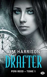 Kim Harrison - Drafter