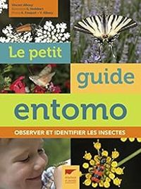 Vincent Albouy - Le petit guide entomo