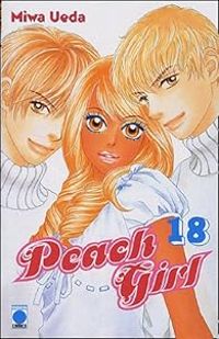 Couverture du livre Peach Girl - Miwa Ueda