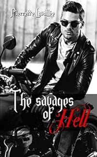 Pierrette Lavallee - The Savages of Hell - Intégrale