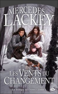 Mercedes Lackey - Les Vents du changement