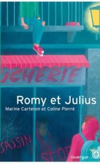 Marine Carteron - Coline Pierre - Romy et Julius