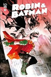 Jeff Lemire - Robin & Batman