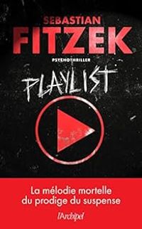 Sebastian Fitzek - Playlist