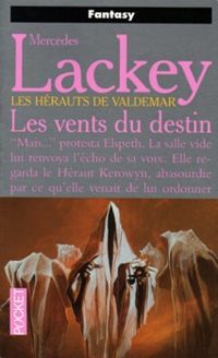 Mercedes Lackey - Les Vents du destin