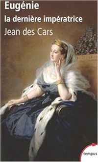 Jean Des Cars - Eugénie