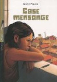 Gisele Pineau - Case mensonge