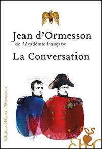 Couverture du livre La Conversation - Jean D Ormesson