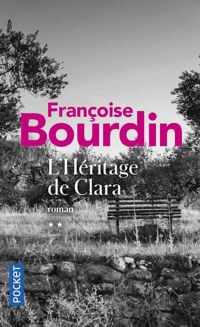 Couverture du livre L'Héritage de Clara - Francoise Bourdin