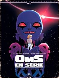 Couverture du livre Oms en série 1 - Jean David Morvan