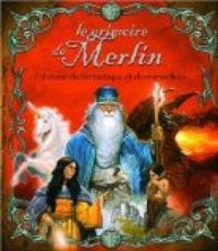 Couverture du livre Le grimoire de Merlin  - Andre Francois Ruaud - Fabrice Colin