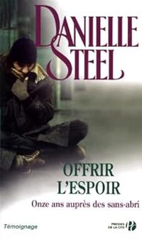 Couverture du livre Offrir l'espoir - Danielle Steel