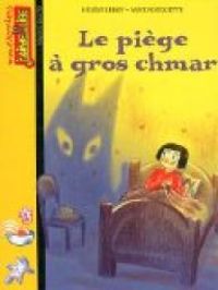 Couverture du livre Piège à gros Chmar - Helene Leroy