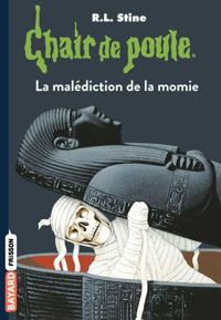 R.-l. (robert Lawrence) Stine - La Malédiction de la momie, numéro 1