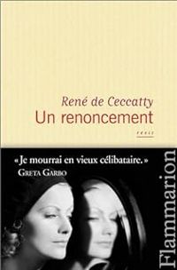 Rene De Ceccatty - Un renoncement