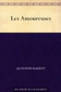 Couverture du livre Les Amoureuses - Poemes et Fantaisies (1857-1861) - Alphonse Daudet