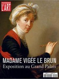 Couverture du livre Dossier de l'art, n°232 : Madame Vigée Le Brun - Dossier De Lart - Genevieve Haroche Bouzinac - Charlotte Guichard - Alexis Merle Du Bourg - Armelle Fayol - Anne Sophie Aguilar - Sabrina Silamo