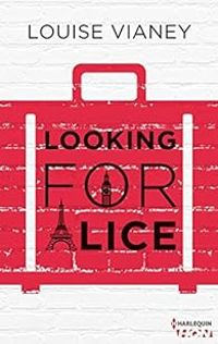 Louise Vianey - Looking for Alice