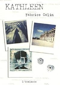 Couverture du livre Kathleen - Fabrice Colin