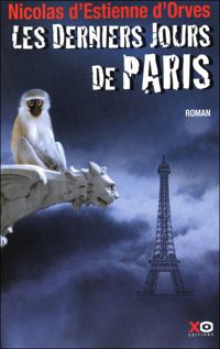 Couverture du livre Les derniers jours de Paris - Nicolas D Estienne Dorves