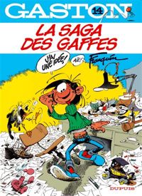 Couverture du livre La saga des gaffes - Andre Franquin