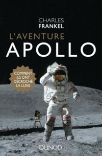 Charles Frankel - L'aventure Apollo 