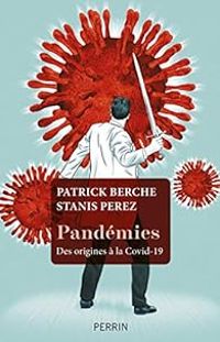 Patrick Berche - Stanis Perez - Pandémies