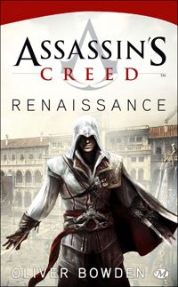 Oliver Bowden - Assassin's Creed Renaissance