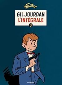 Couverture du livre Gil Jourdan - Intégrale - Maurice Tillieux