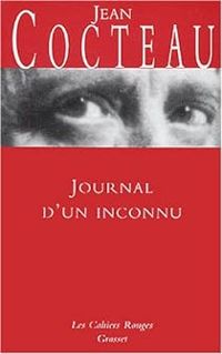 Jean Cocteau - Journal d'un inconnu