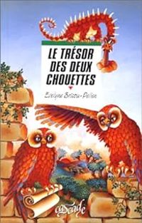 Evelyne Brisou Pellen - Le Trésor des deux chouettes