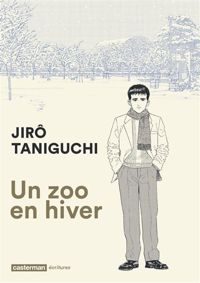 Couverture du livre Un zoo en hiver - Jiro Taniguchi - Vincent Lefrancois