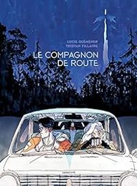 Lucie Quemener - Tristan Fillaire - Le compagnon de route