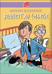 Couverture du livre Bennett au collège - Anthony Buckeridge - Buckeridge A