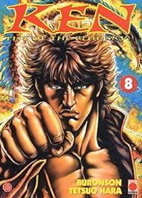 Tetsuo Hara -  Buronson - Ken le survivant - Fist of the blue sky