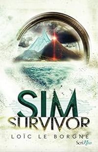 Couverture du livre Sim survivor - Loic Le Borgne