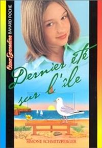 Simone Schmitzberger - Dernier été sur l'île