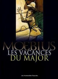 Couverture du livre Les vacances du Major - Jean Giraud