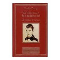 Stefan Zweig - La Confusion des sentiments - Le Joueur d'échecs