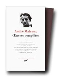 Couverture du livre Oeuvres complètes - Andre Malraux