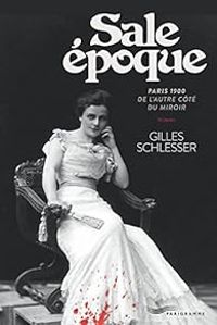 Gilles Schlesser - Sale époque