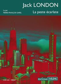 Couverture du livre La Peste écarlate - Jack London