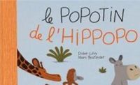 Dider Lévy - Marc Boutavant(Illustrations) - Le Popotin de l'hippopo