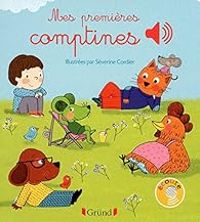 Couverture du livre Mes premières comptines - Severine Cordier