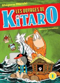 Couverture du livre Les voyages de Kitaro - Shigeru Mizuki