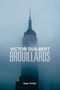 Victor Guilbert - Brouillards