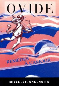 Couverture du livre Remèdes à l'amour - Ovide 