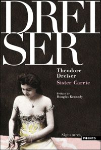 Theodore Dreiser - Sister Carrie